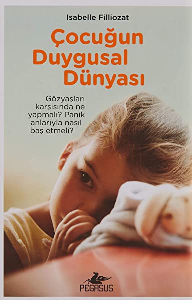 Çocugun Duygusal Dünyasi